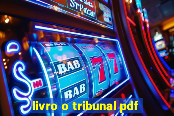 livro o tribunal pdf